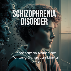 Schizophrenia Disorder Gangguan Mental Serius Ebook