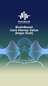 Kejar Duit Core Money Value Brainboost Course