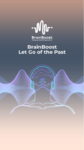 Brainboost Let Go of The Past Course