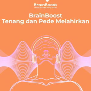 Tenang dan Pede Melahirkan Brainboost