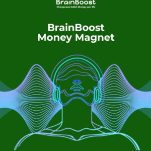 Money Magnet Brainboost Course