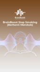 Stop Smoking Berhenti Merokok Brainboost Course