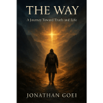 Ebook The Way Journey Toward Truth and Life